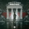 About Bring It Back Afrojack x Sunnery James & Ryan Marciano Edit Song