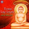 Parshvanath Stuti - Tumse Lagi Lagan