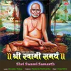 Shri Swami Samarth (Part-1)