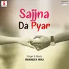 Sajjna Da Pyar