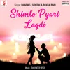 Shimlo Pyari Lagdi