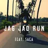 About Jag Jao Run Song