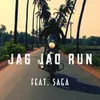 Jag Jao Run