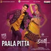 About Paala Pitta Song