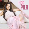 About Hor Pila Song