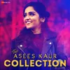 Ikk Kudi Asees Kaur Version