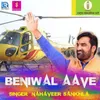 About Beniwal Aave Re Song