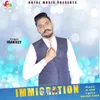 About Immigration Song