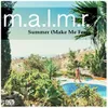 About Summer (Make Me Feel) Song