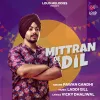 Mittran De Dil