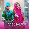 About Veer Momaji Song