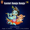 About Kasturi Ranga Ranga Song