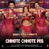 Chhote Chhote Peg (From "Sonu Ke Titu Ki Sweety")