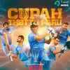 About Cupah Thottu Paru (2019 World cup Anthem) Song