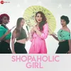 About Shopaholic Girl Song