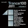 Trance 100 - 2011, Vol. 1 Full Continuous Mix, Pt. 1