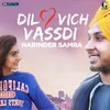 About Dil Vich Vassdi Song