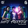 About Nasty Freestyle Song