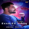 About Rooh De Ashiq Song