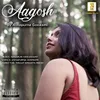 About Aagosh Song