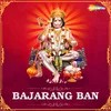 Bajrang Ban