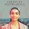 About Tamaso Ma Jyotirgamaya Song