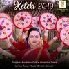 About Keteki 2019 Song