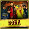 About Koka (From "Khandaani Shafakhana") Song