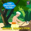 About Honest Woodcutter Song