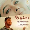 About Ranjhana Song