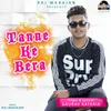 About Tanne Ke Mila Song