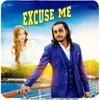 About Excuse Me Song