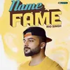 About Name Fame Song