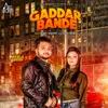 About Gaddar Bande Song