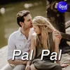 About Pal Pal Tate Khojuchi Song