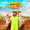 Gur Nalo Ishq Mitha - The YoYo Remake