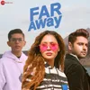 About Far Away Song