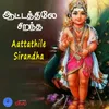 About Aattathile Sirandha Song