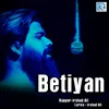 About Betiyan Song