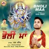 About Bholi Maa Song