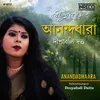 About Anandadhaara Bohichhey Bhuboney Song