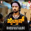 Dhruvataare (From "Pailwaan")