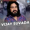 About Vijay Suvada Dj Mashup Song