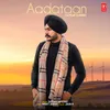 About Aadataan Song