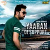 Yaaran Di Support