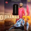 About Dhamak (The Bass) Song