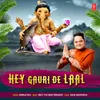 Hey Gauri De Laal