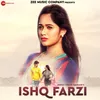 About Ishq Farzi Song