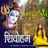 About Shivoham Song