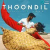 About Thoondil Song